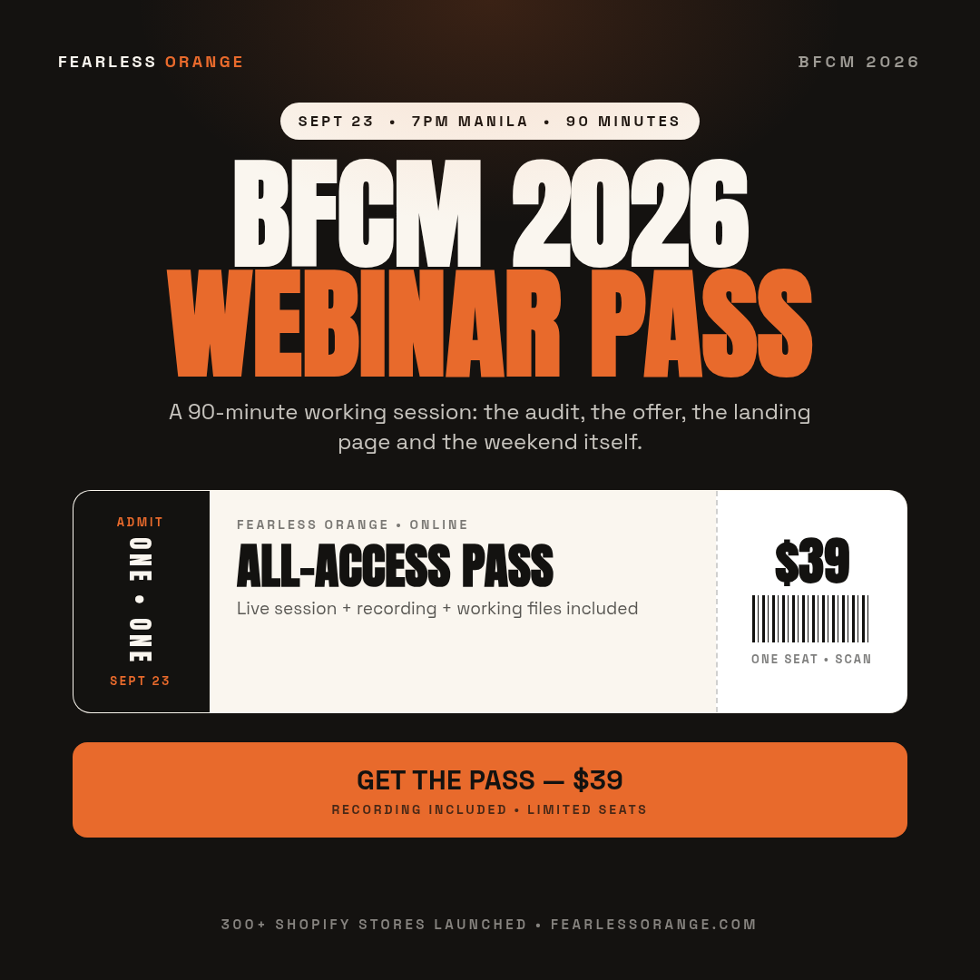 Promotional graphic for a BFCM 2026 Webinar Pass from Fearless Orange, showing a ticket-style design on a black background with orange and white text and a $39 price callout.